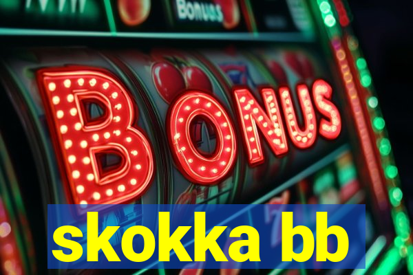 skokka bb